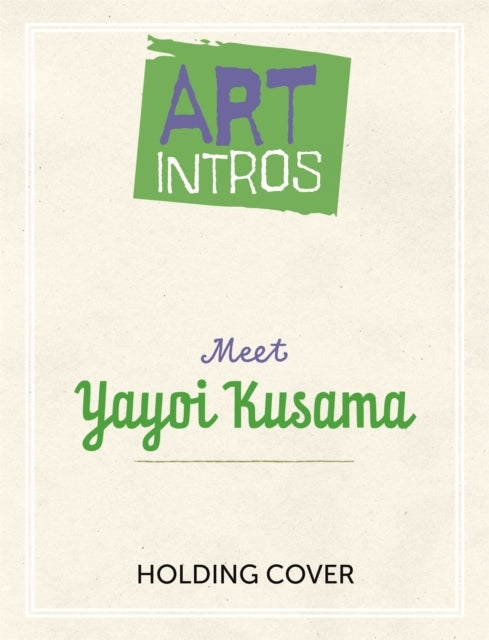 Art Intros Meet Yayoi Kusama