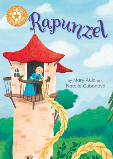 Reading Champion: Rapunzel Independent Reading Orange 6