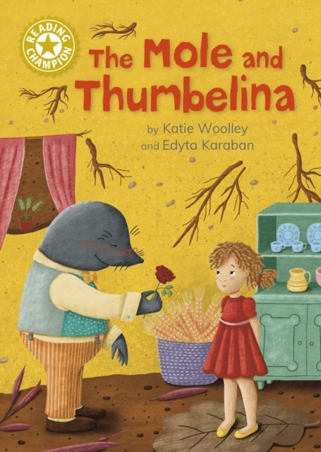 READING CHAMPION: THE MOLE AND THUMBELINA INDEPENDENT READIN