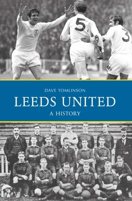 Leeds United a History