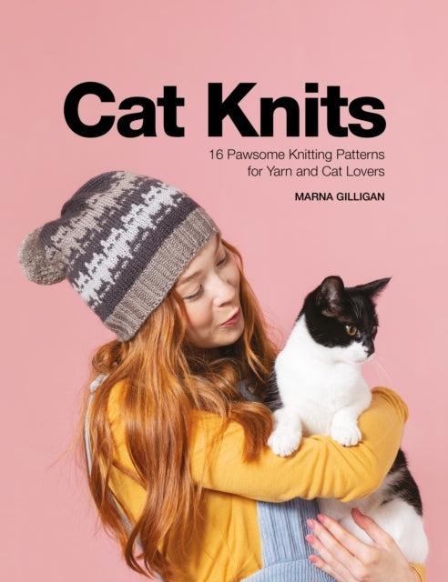 Cat Knits16 Pawsome Knitting Patterns for Yarn and Cat Lover
