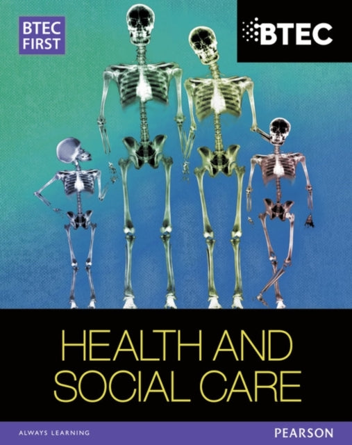 Btec First In Health and Social Care Student Book