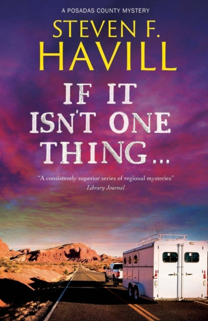 IF IT ISN'T ONE THING . . .