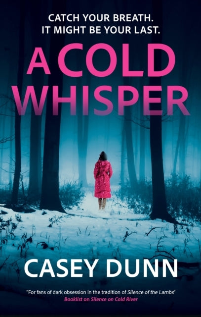 A Cold Whisper