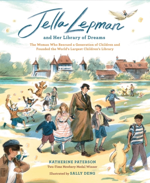 Jella Lepman And Her Library Of Dreams The Woman Who Rescued
