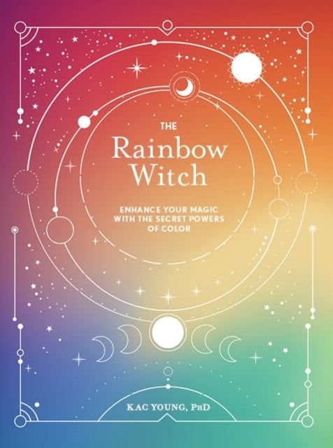 The Rainbow Witch Enhance Your Magic With The Secret Powers