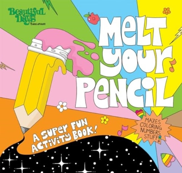 MELT YOUR PENCIL A SUPER FUN ACTIVITY BOOK!