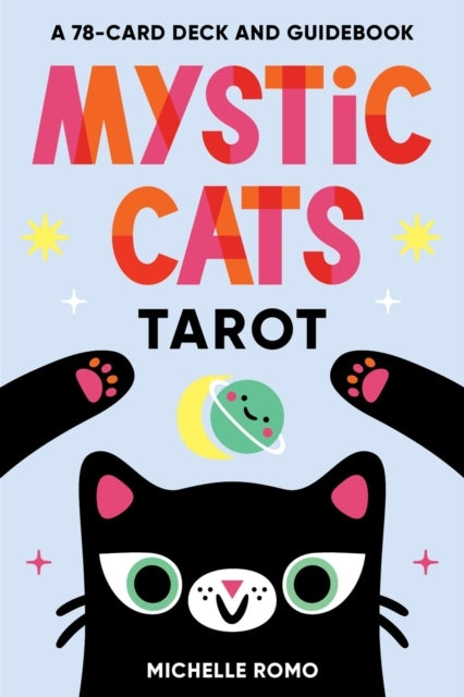 Mystic Cats Tarot A 78-Card Deck and Guidebook