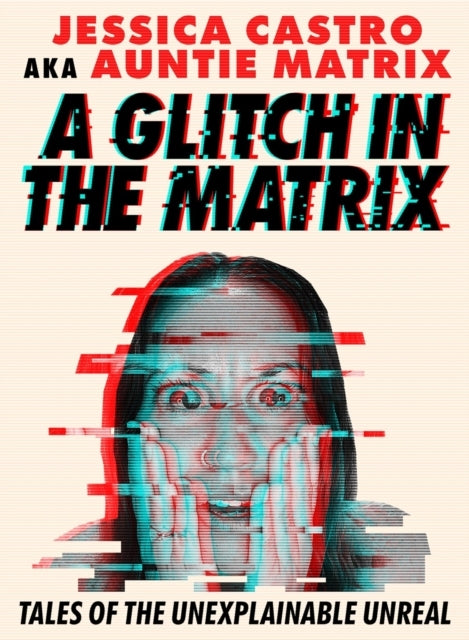 A Glitch in the Matrix