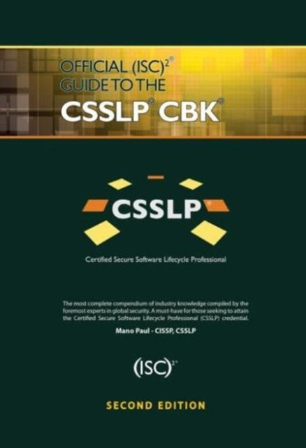Official Isc2 Guide to the Csslp Cbk