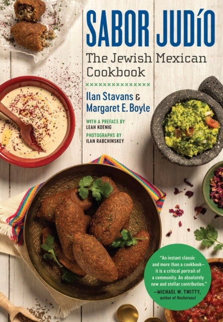 Sabor Judio The Jewish Mexican Cookbook