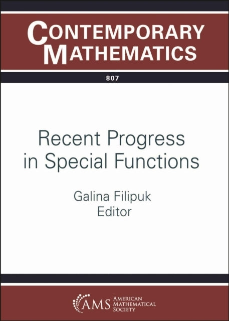 RECENT PROGRESS IN SPECIAL FUNCTIONS