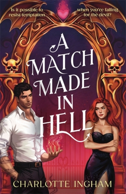 A Match Made in Hell