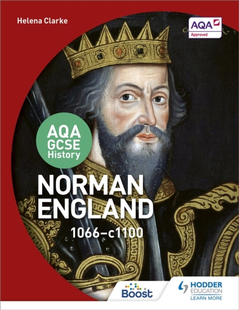 Aqa Gcse History: Norman England, 1066-1100