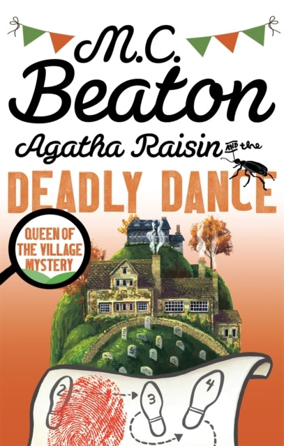 Agatha Raisin and The Deadly Dance