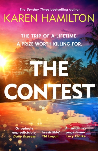 The Contest The Exhilarating and Addictive New Thriller From