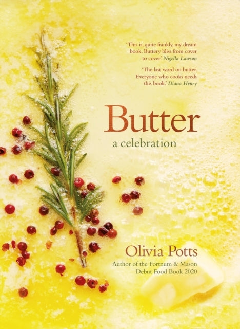 Butter: a Celebration