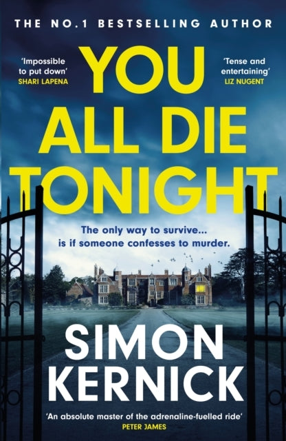 You All Die Tonight: The Twisting New Thriller from the Number One Bestselling Author
