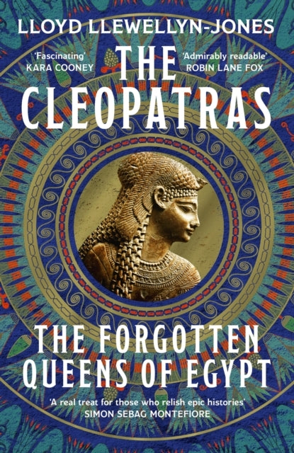 The Cleopatras Discover The Powerful Story of The Seven Quee