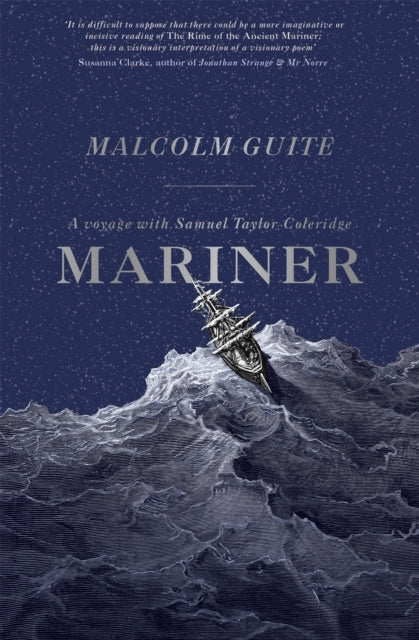 Mariner A Voyage With Samuel Taylor Coleridge