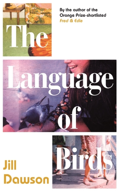 The Language of Birds The Novel Inspired By The Lord Lucan Affair