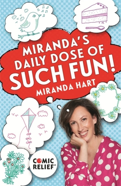 Miranda's Daily Dose of Such Fun!365 Joy-filled Tasks to Mak