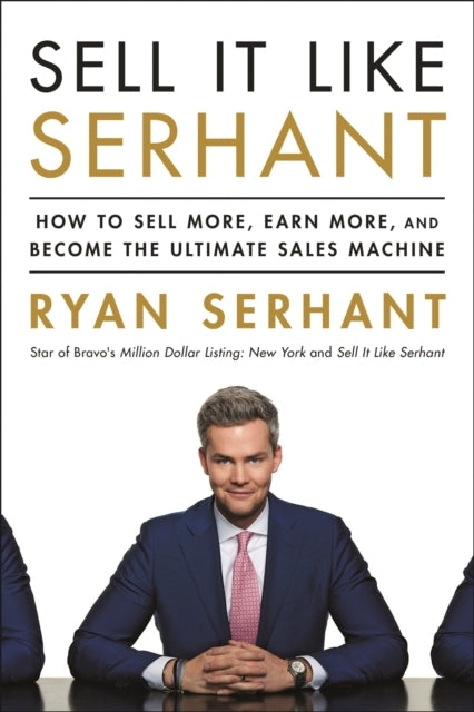 Sell It Like Serhant