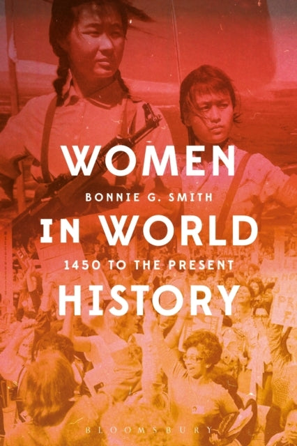 Women In World History 1450 To The Present