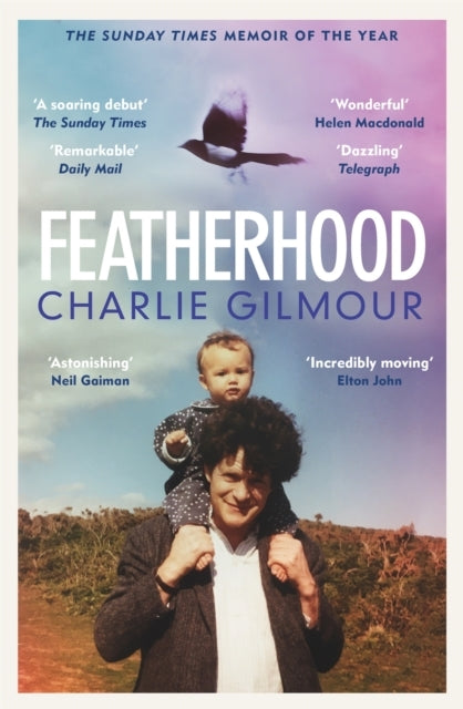 FEATHERHOOD 'THE BEST PIECE OF NATURE WRITING SINCE H IS FOR