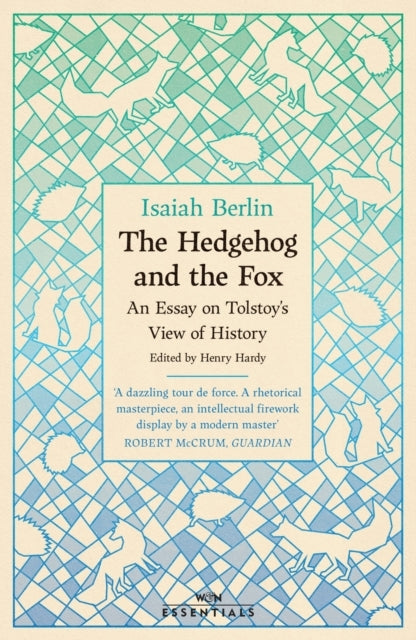 The Hedgehog and the Fox