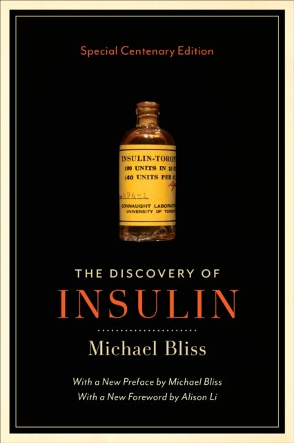 The Discovery of Insulin