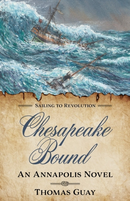 Chesapeake Bound An Annapolis Novel