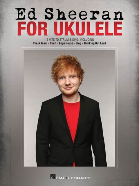 Ed Sheeran for Ukulele Hits to Strum & Sing