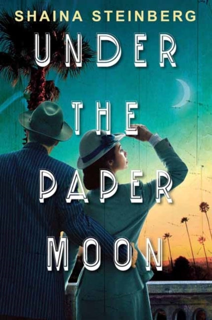 UNDER THE PAPER MOON