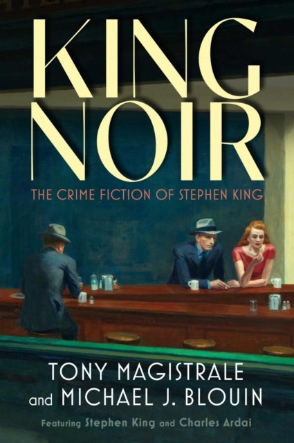 King Noir - The Crime Fiction Of Stephen King