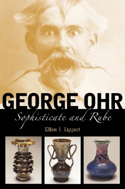 GEORGE OHR SOPHISTICATE AND RUBE