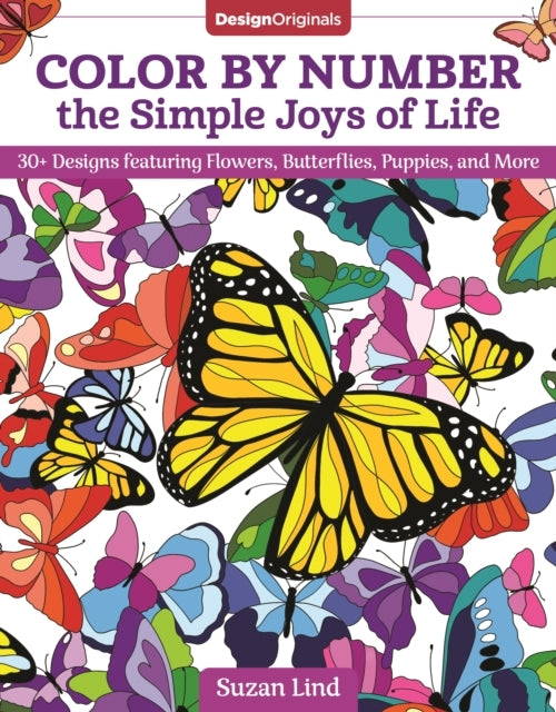 Color by Number the Simple Joys of Life30+ Designs Featuring