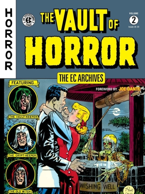 The Ec Archives: the Vault of Horror Volume 2