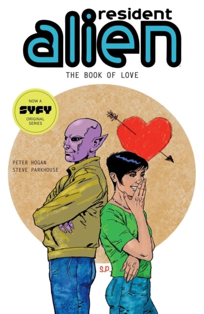 Resident Alien Volume 7 the Book of Love