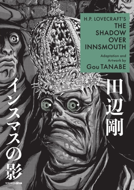 H.p. Lovecraft's the Shadow Over Innsmouth Manga