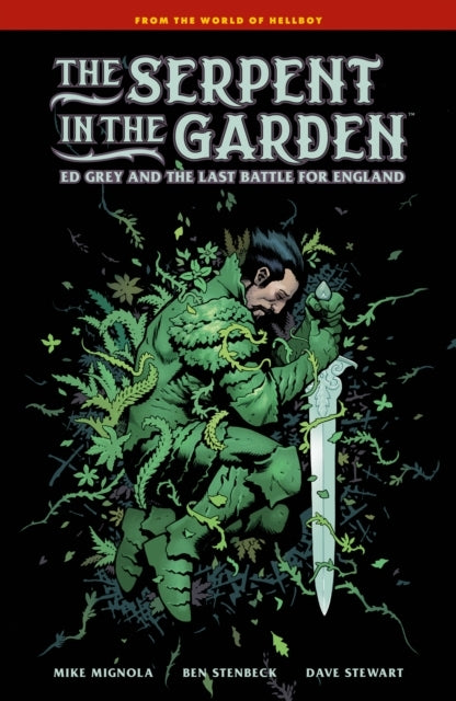 The Serpent in the Garden Ed Grey and the Last Battle for E