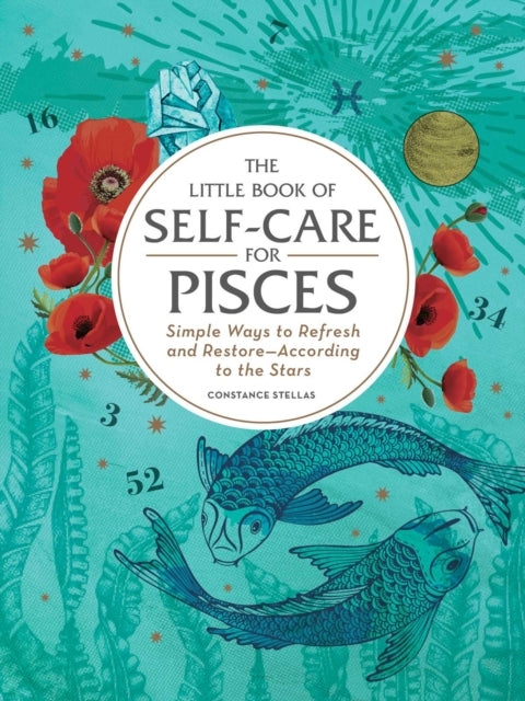 The Little Book of Self-care for Pisces