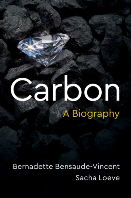 Carbon A Biography
