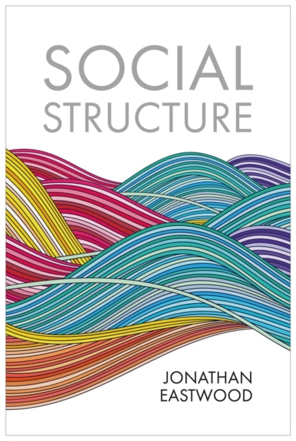 Social Structure Relationships, Representations, And Rules