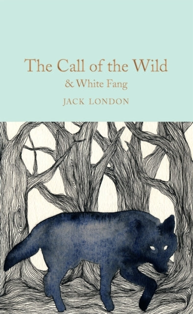 The Call of The Wild & White Fang