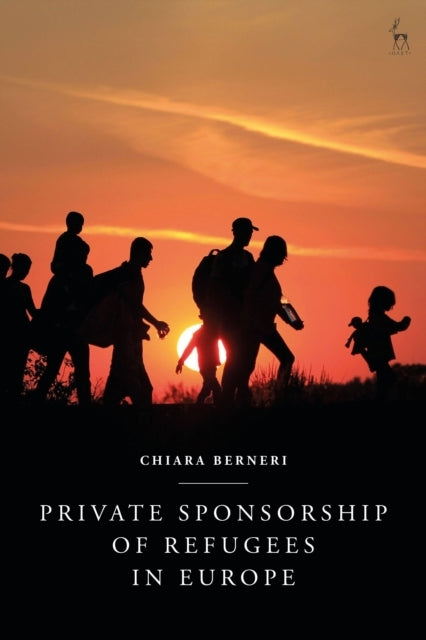 Private Sponsorship of Refugees In Europe