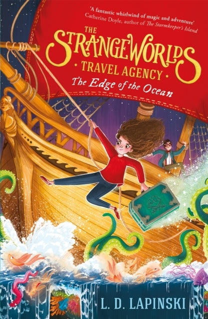 The Strangeworlds Travel Agency: the Edge of the Ocean Book