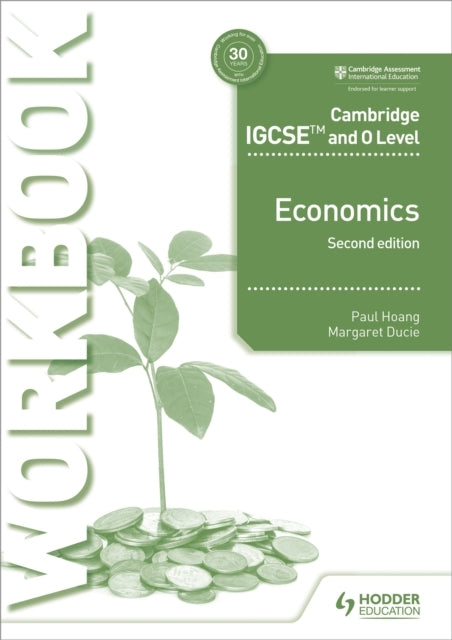 Cambridge Igcse and O Level Economics Workbook 2Nd Edition