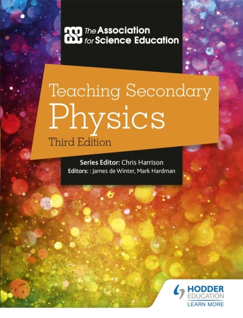 Teaching Secondary Physics 3Rd Edition