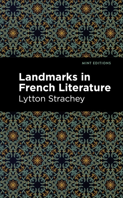 Landmarks In French Literature